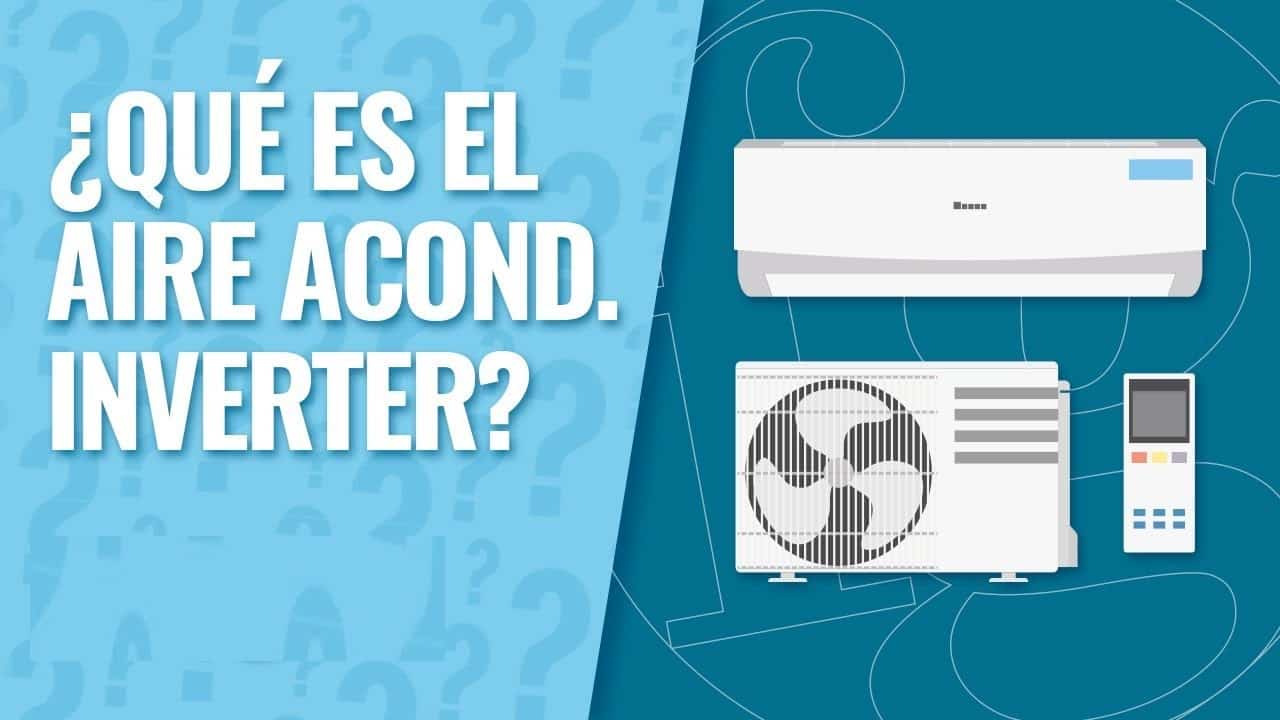Aire acondicionado inverter