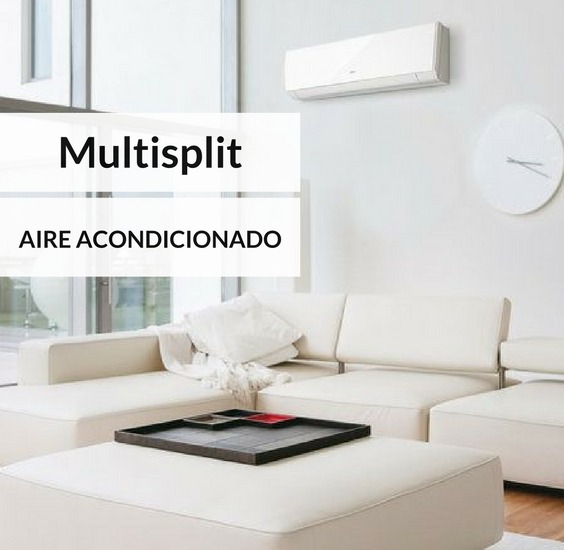 Qué es el Aire Acondicionado Multi Split